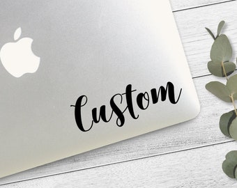 Custom Laptop Sticker, Custom Vinyl Decal, Custom Decal, Decals, Car Decal, Custom Vinyl Sticker, Create Your Own Decal, Custom Stickers
