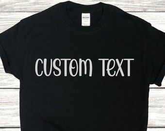 Custom Shirts, Personalized Shirts, Customized Shirt, Custom Tshirt, Personalize T-shirt , Unisex Tshirt, Custom Gift Idea | FREE SHIPPING!