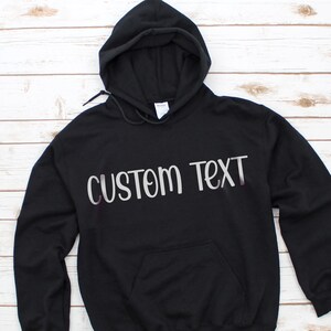 Custom Hoodies, Personalized Hoodies, Customized Hoodies, Unisex Hoodies, Custom Gift Idea | FREE SHIPPING!
