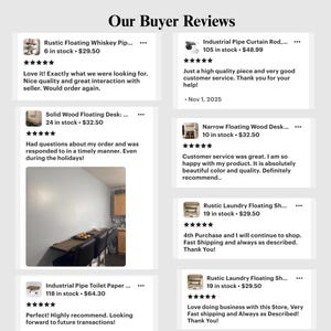 May include: A digital display titled Our Buyer Reviews featuring multiple customer feedback cards for various home decor items including floating desks, pipe curtain rods, and shelves, each showing five-star ratings and written testimonials.