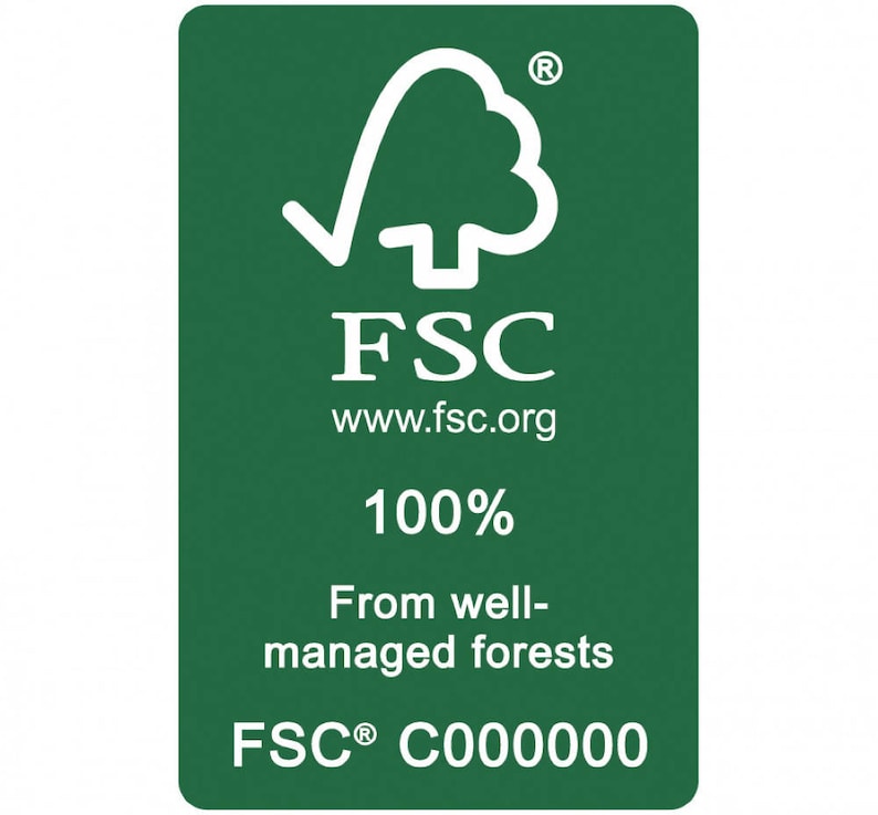 May include: A green rectangular FSC label with white text and a tree logo. The text includes "FSC", "www.fsc.org", "100%", "From well-managed forests", and "FSC C000000". The logo is a stylized tree.