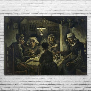May include: A framed print of Van Gogh's "The Potato Eaters" depicts a dimly lit interior with five figures seated around a table. The artwork features muted tones of brown, gray, and black, capturing a scene of rural life.