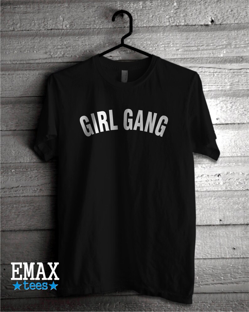 Girl Gang Shirt Womens Graphic Tees Local Girl Gang Clothes Etsy
