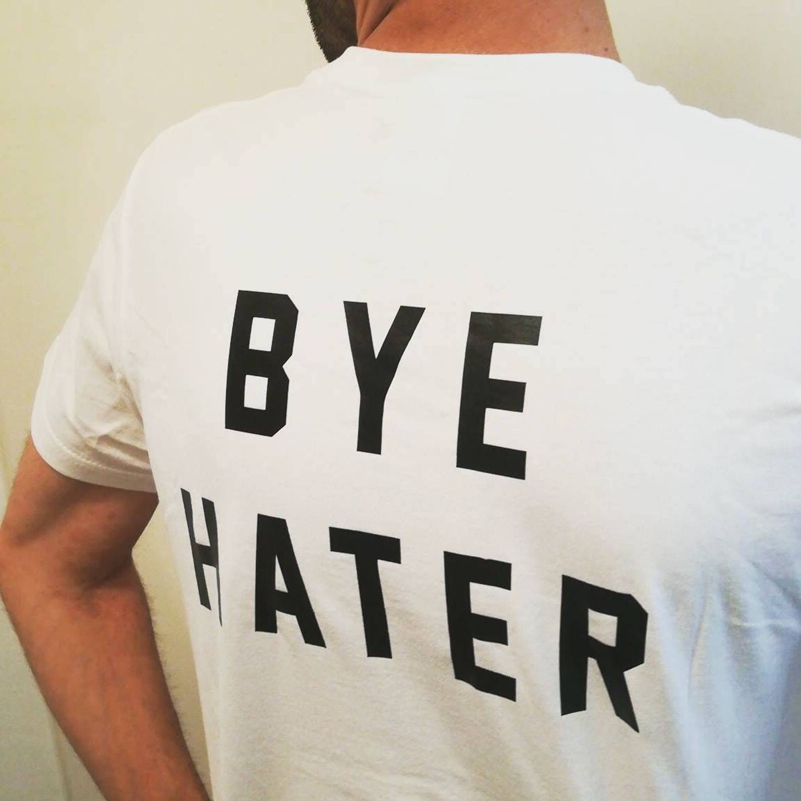 Hi Hater Tshirt Bye Hater Shirt Tshirt with sayings Etsy