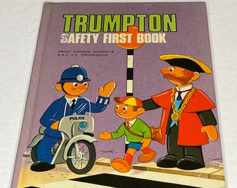 Trumpton Safety First Book - Illustrated by Peter Arby, 1969 - Original unclipped - Vintage hardback - good condition