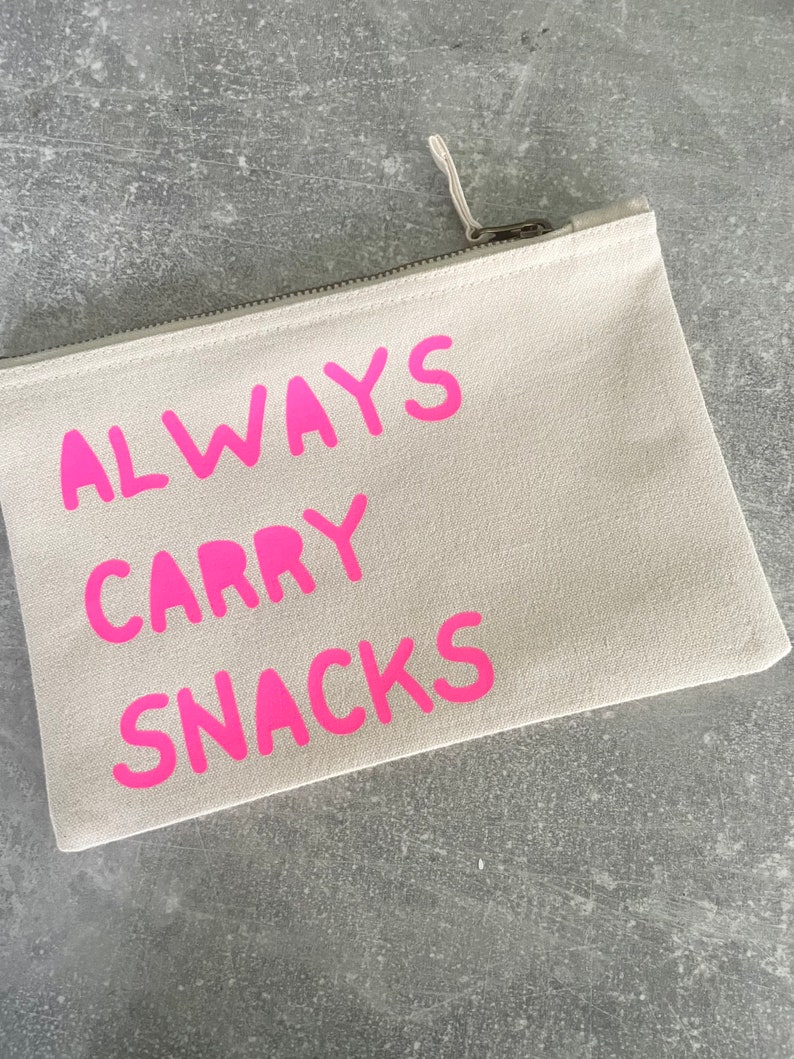 Always Carry Snacks pouch, snack bag for mums on the go, mum birthday gift, friend novelty gifts, work wife colleague new job gift image 2