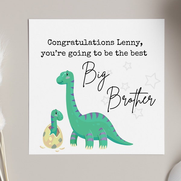 Carte Big Brother, félicitations, vous serez le meilleur grand frère, carte de nouvelles personnalisée pour bébé dinosaure