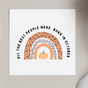 All the best people were born in October birthday card, leopard print rainbow design pumpkin and autumn birthday card for friends and family