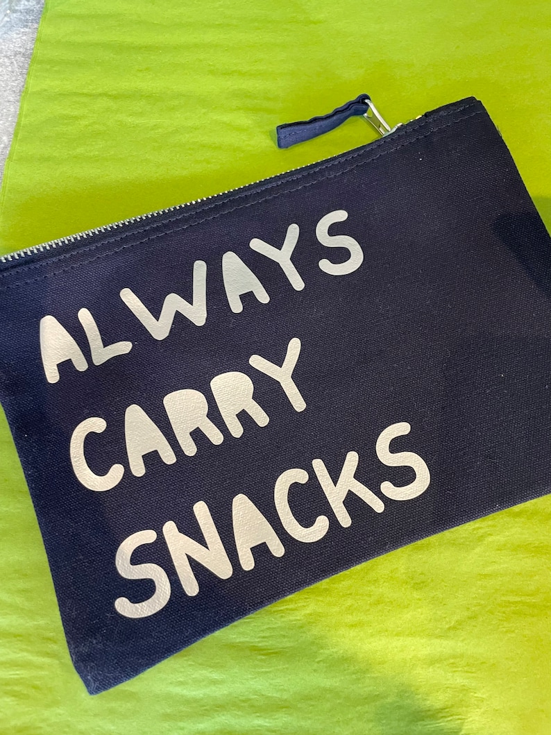 Always Carry Snacks pouch, snack bag for mums on the go, mum birthday gift, friend novelty gifts, work wife colleague new job gift image 4