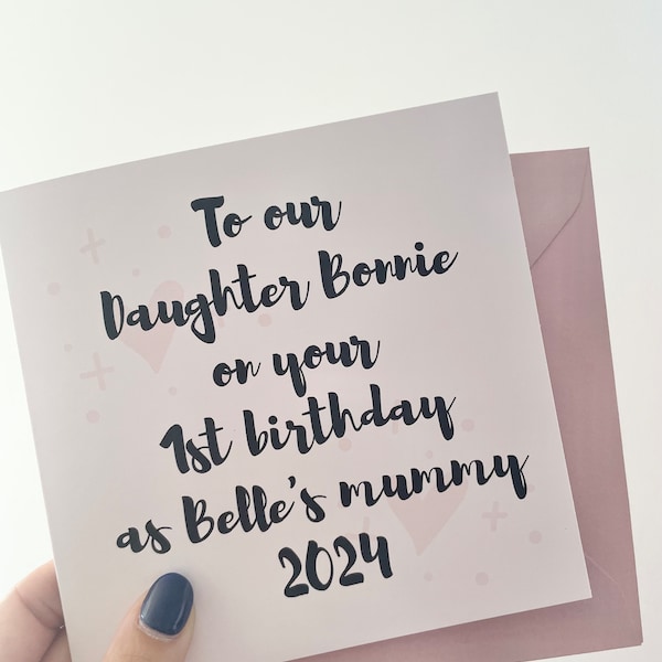 Daughter first birthday as a mummy card,Personalised mum 1st birthday card, new parent card, daughter bday card, new grandchild card