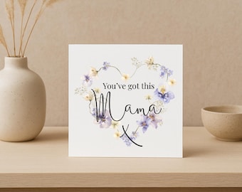 You’ve Got This Mama Card, Mum To Be Card, Maternity Leave Card, Bestie Baby Mama Card, Baby Shower Card for Mummy to be