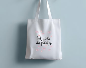 Hot Girls Do Pilates Tote Bag, Reformer Pilates Stuff, Pilates Instructor Gift, Workout Bag, Friend Birthday Gift, Pilates Christmas Gift
