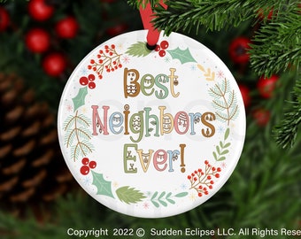 Best Neighbor Christmas Ornament