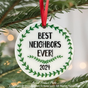 Neighbor Christmas Gift Ornament, Christmas Gift for Neighbor, Best Neighbor Ever Gift, Christmas Ornament for Neighbor