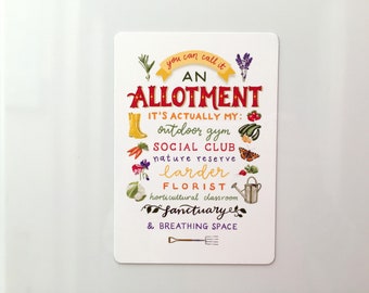 Fridge magnet featuring allotment illustrated quote, A6 sized.