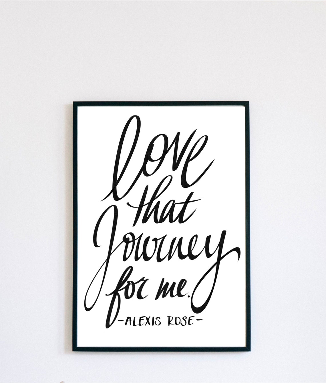 Schitt's Creek love That Journey for Me Etsy