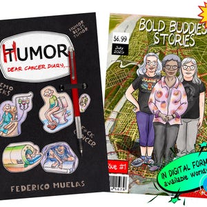 Op de afbeelding: Een zwart dagboek getiteld Humor Dear Cancer Diary door Federico Muelas met een rode pen en stickers, naast een stripboek getiteld Bold Buddies Stories met drie ge&iuml;llustreerde personages op een groene kaartachtergrond met tekst.