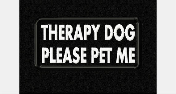 therapy dog please pet me