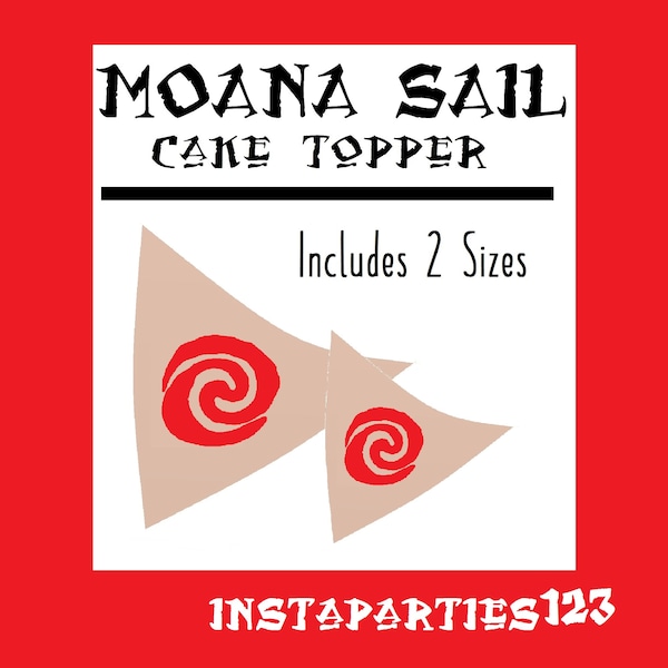 DIGITAL Moana Sail Boat Large Sail for Craft Boats and XL sail for Cake Topper instant download Pdf File  2 sizes Polynesian Maui Party