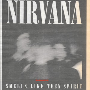 1991 Nirvana &#39;Smells Like Teen Spirit&#39; Release Original Music Industry Promotional Print Advertisement
