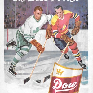 May include: Vintage advertisement featuring two hockey players in action on the ice. The players wear jerseys with green and red accents, holding hockey sticks. A Dow Ale can is in the foreground, with the text "the Best on ice!" above.