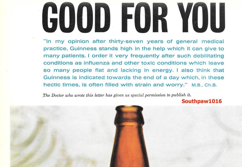 May include: Image features the text "GOOD FOR YOU" in bold black letters. Below, a quote from a doctor praises Guinness. The bottom of the image shows the top of a brown beer bottle. The text "Southpaw1016" is in red.