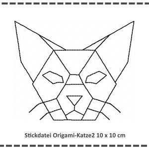 May include: Black and white line drawing of an origami cat, with the text "Stickdatei Origami-Katze2 10 x 10 cm" below the image.