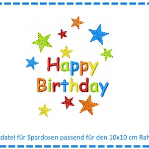 Stickdatei für Spardosen - Happy Birthday & Sterne 10x10