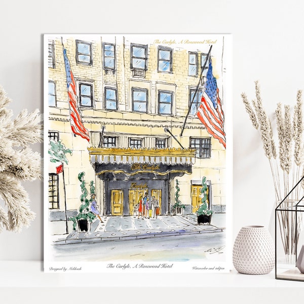 The Carlyle Hotel , Carlyle hotel watercolor  and print, A Rosewood Hotel, New York, by awarded  artist Melixah
