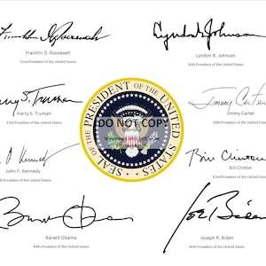 The Presidential Seal Surrounded By The Signatures* of the Last 8 Democratic Presidents of the United States - 8X10 or 11X14 Photo (RP-084)