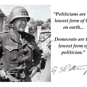 General George S. Patton Quote with Facsimile Autograph - 8X10 or 11X14 Photo (PQ-015)