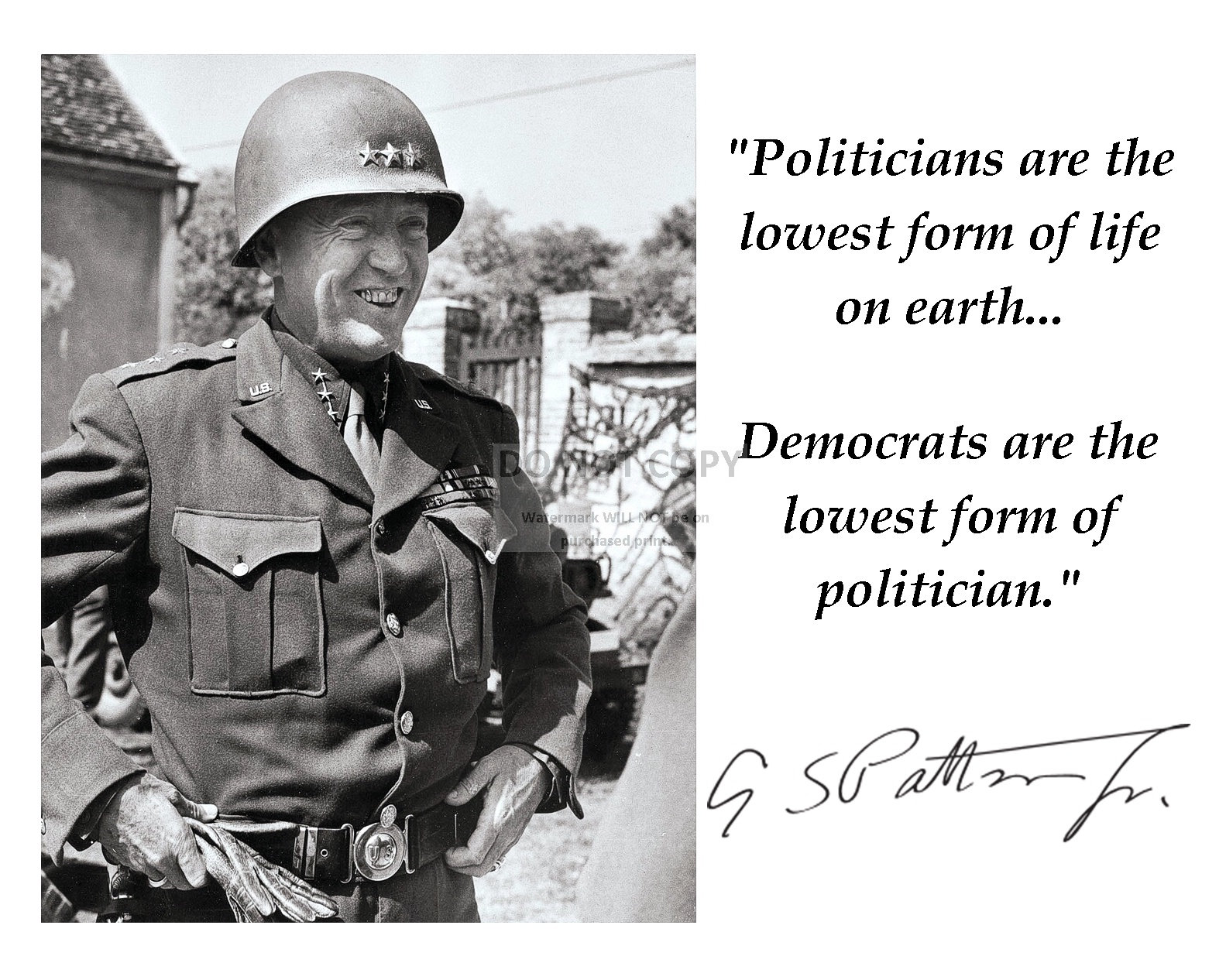 General S. Patton Quote with Facsimile Autograph