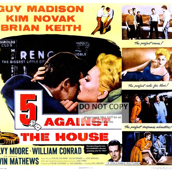 Movie Poster From the Film "5 Against the House" Starring Kim Novak (Reproduction) - 8X10 or 11X14 Photo (MP-011)