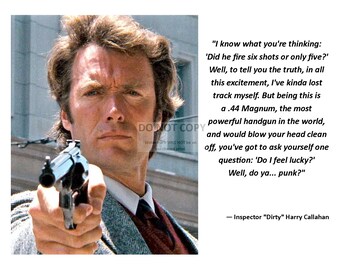 Famous Dirty Harry Quotes Clint Eastwood As Inspector 'Dirty' Harry | Etsy