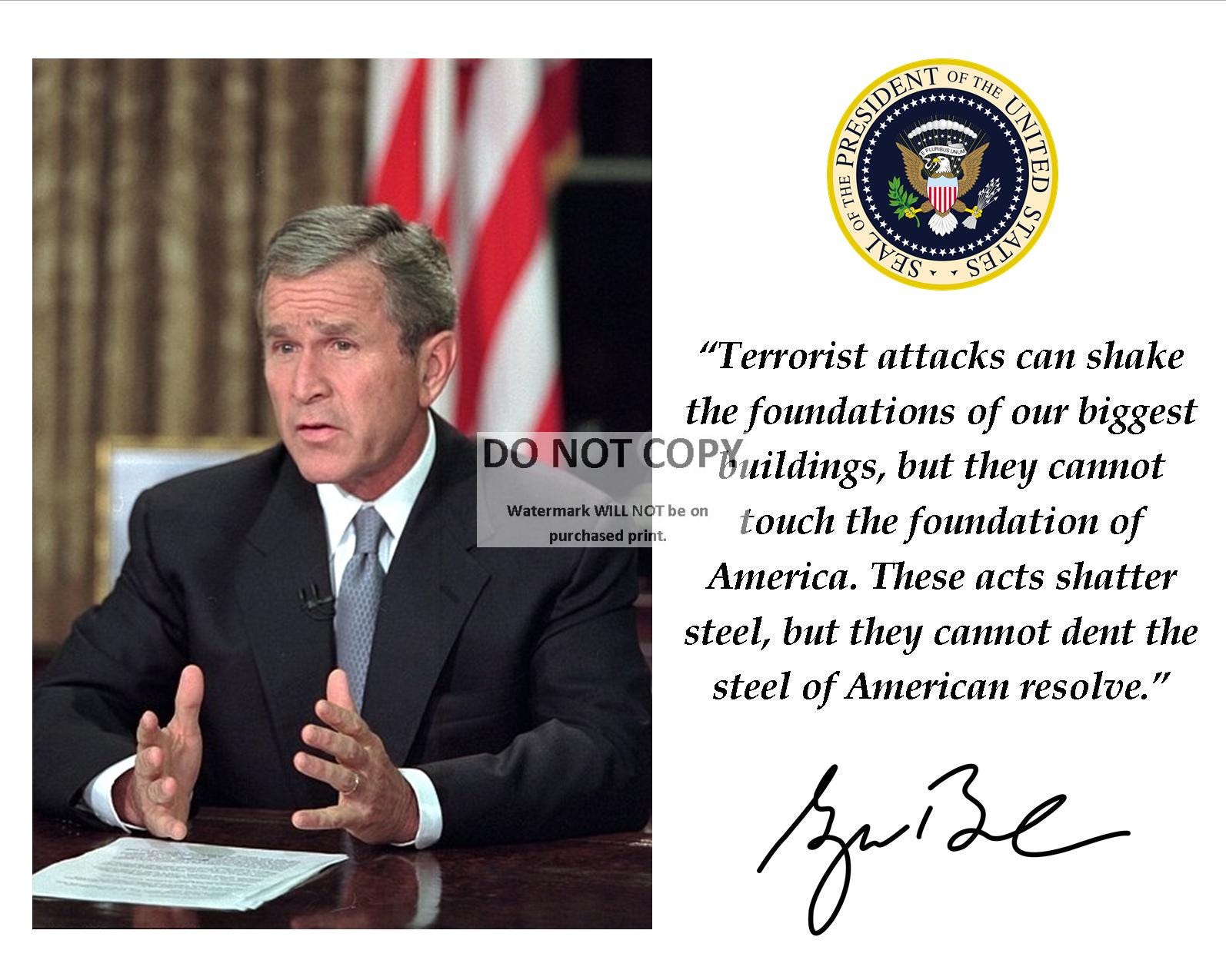 President George W. Bush's September 11 Quote With Facsimile Autograph - 8X10 or 11X14 Photo (PQ-004)