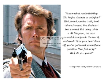 Clint Eastwood as "Inspector 'Dirty' Harry Callahan" Quote - 8X10 or 11X14 Photo (AZ842)