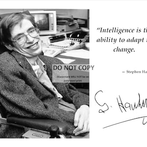 Stephen Hawking Quote with Facsimile Autograph - 8X10 or 11X14 Photo (AZ-904)