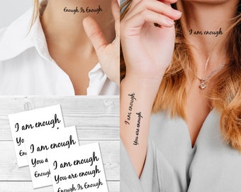 Supperb® Quote Temporary Tattoos 3 I am Enough | You are Enough  | Enough are Enough Handwriting Typography Temporary Tattoos (Set of 3)