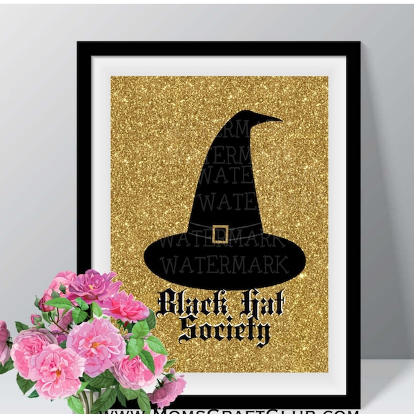 WITCH Black Hat Society Ready To Frame Printable For Witches Wicca Halloween Gold Glitter Black Hat Digital Print