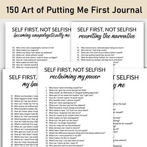 May include: Four black and white printable journal pages with the title "Self First, Not Selfish" and prompts for self-reflection. The prompts are organized into four categories: becoming unapologetically me, rewriting the narrative, reclaiming my power, and loving me.