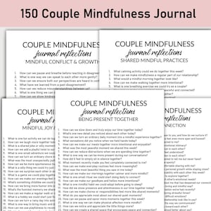 150 Couple Mindfulness Journal Printable, Love, Relationship, Marriage, Communication, Connection, Joy, Presence, Deepen Your Relationship