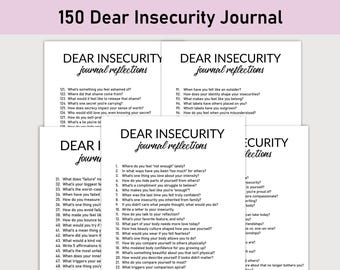 150 Dear Insecurity Journal, Journal Prompts, Healing, Printable, Journal, Self-Confidence, Self-Esteem, Overcoming Insecurities
