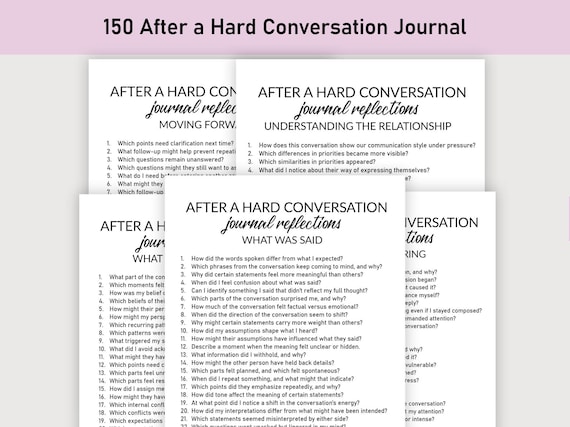 150 After a Hard Conversation Journal, Journal Printable, Journal Reflections, Thought-Provoking, Reflection and Processing