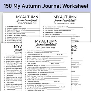 May include: A stack of printable autumn journal worksheets with prompts for reflection and memories. The worksheets have titles like "Whimsical Fall Fun" and "Autumn Reflections" in a handwritten font. The text is black on a white background.