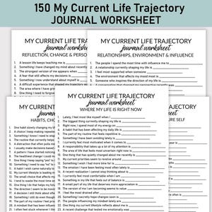 Peut inclure: Une pile de feuilles de travail de journal blanches avec des invites pour l'auto-réflexion. Les feuilles de travail sont intitulées "My Current Life Trajectory Journal Worksheet" et couvrent des sujets tels que la réflexion, les habitudes et les relations.