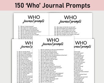 150 Who Journal Prompts , Printable, Journal Prompts, Minimalist, Reflections, List questions, Gratitude, Challenges, Who Prompts