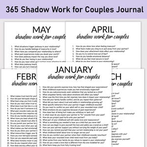 May include: A journal titled "365 Shadow Work for Couples" with prompts for self-reflection. The pages are organized by month, with questions for each day. The journal is designed to encourage communication and introspection within a relationship.