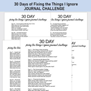 May include: A stack of white paper pages with the text "30 Days of Fixing the Things I Ignore JOURNAL CHALLENGE." Each page has a different list of questions for a journal challenge.