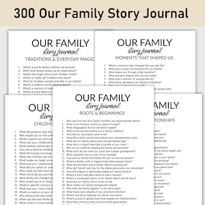 May include: A set of family story journals with prompts for recording memories. The journals have titles such as "Traditions & Everyday Magic" and "Moments That Shaped Us." The text "300 Our Family Story Journal" is at the top.
