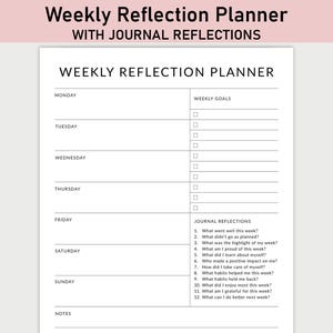 May include: A white Weekly Reflection Planner with the text "Weekly Reflection Planner" and "With Journal Reflections" at the top. The planner includes sections for weekly goals, journal reflections, and notes.